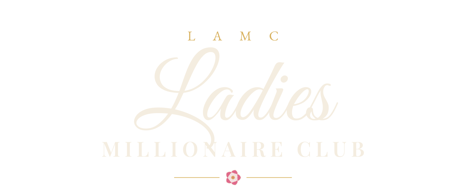 Ladies Millionaire Club